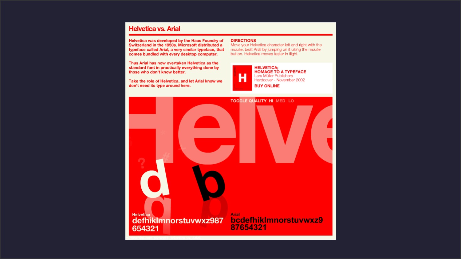 Arial versus Helvetica fight