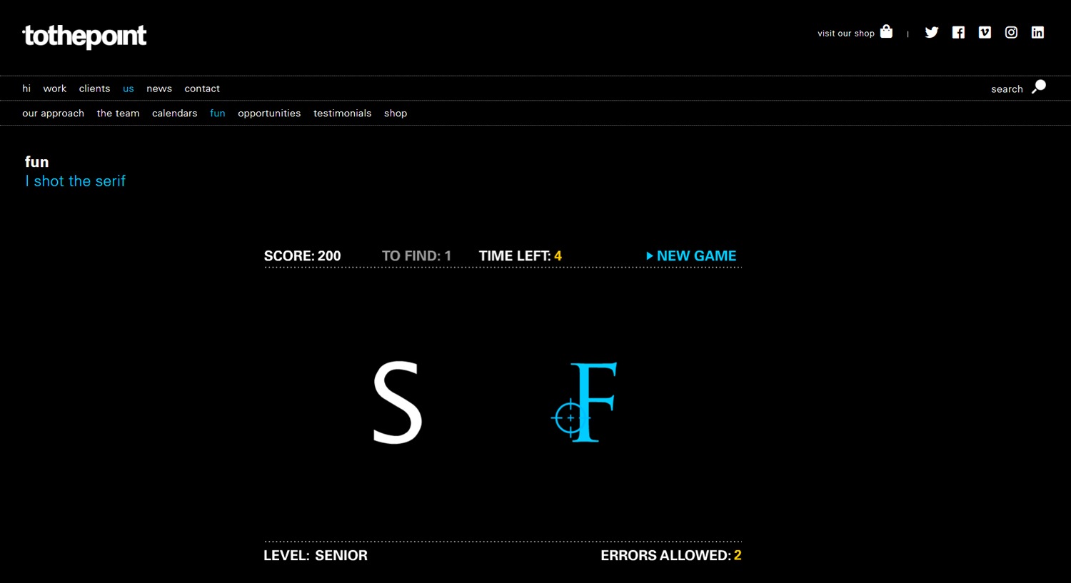 I Shot the Serif Design Game